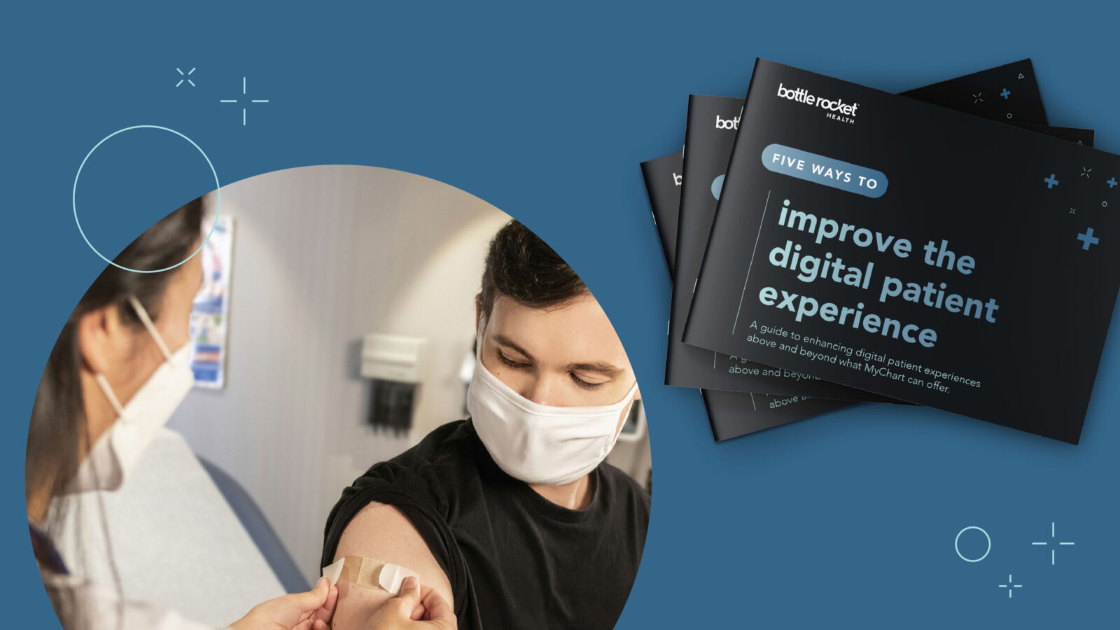 Five ways to Imrpove the Digital Patient Experience book mockup next to an image of a boy receiving a bandaid from a doctor or nurse.